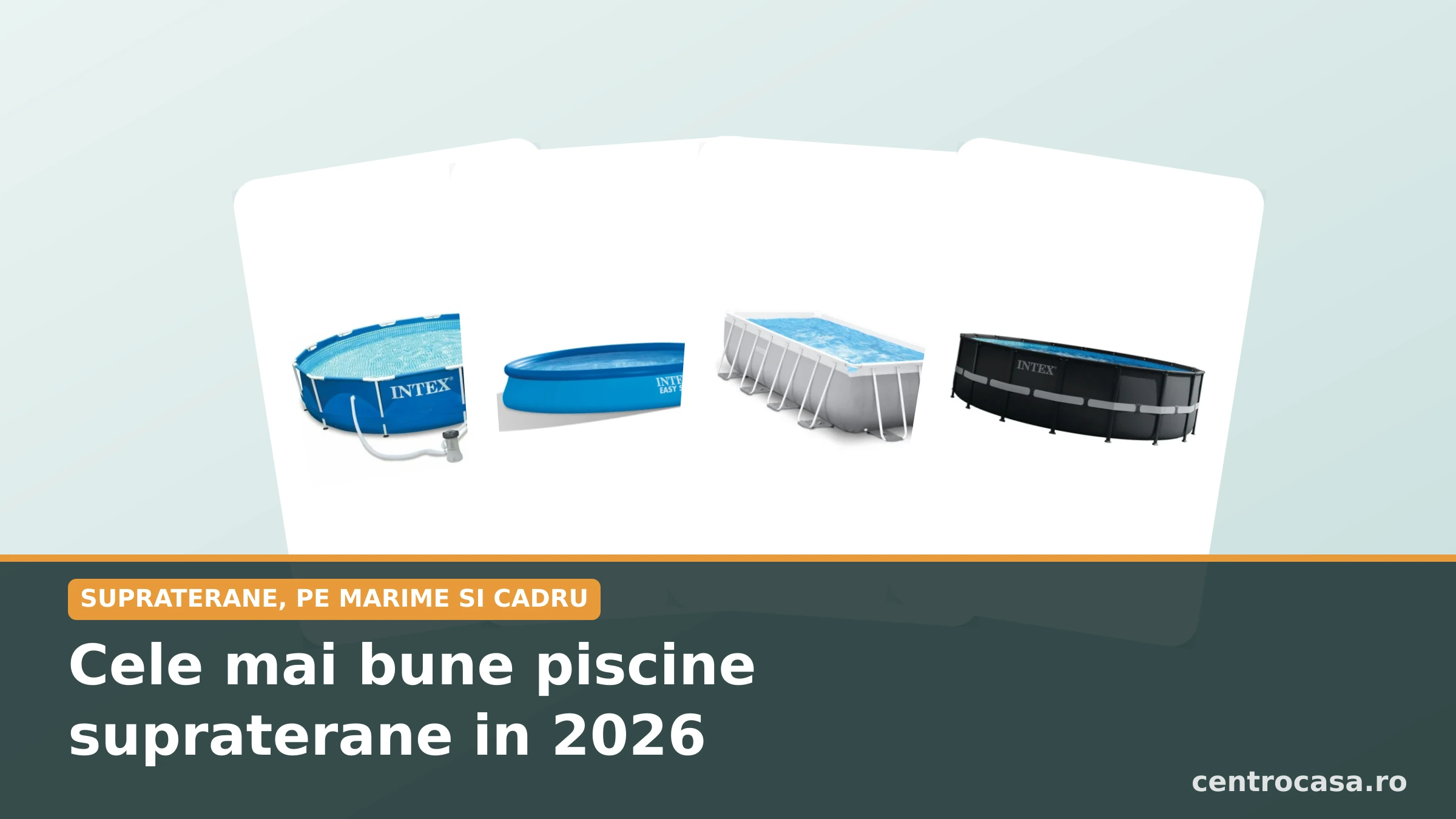 Cele mai bune piscine supraterane